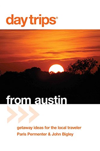 Beispielbild fr Day Trips from Austin : Getaway Ideas for the Local Traveler zum Verkauf von Better World Books