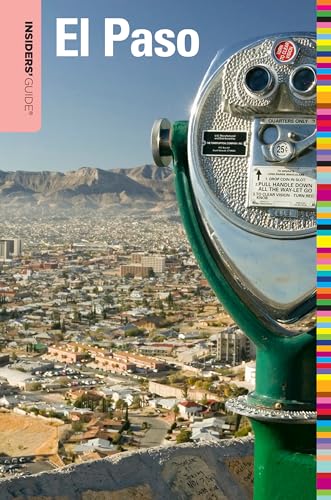 Stock image for El Paso - Insiders' Guide for sale by Better World Books