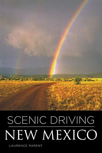 Beispielbild fr Scenic Driving New Mexico zum Verkauf von More Than Words