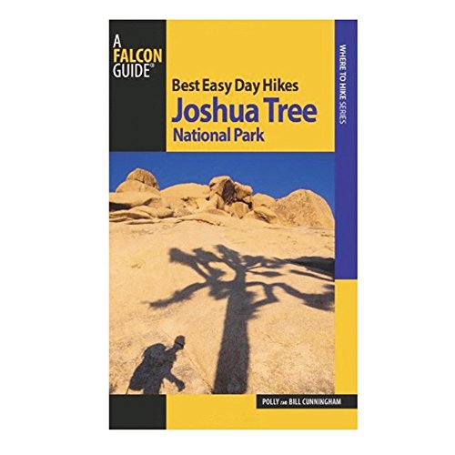 Imagen de archivo de Best Easy Day Hikes Joshua Tree National Park (Best Easy Day Hikes Series) a la venta por BooksRun