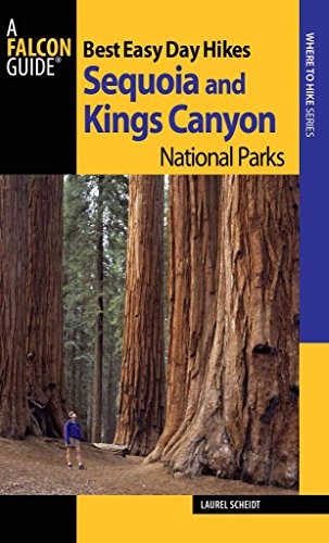 Stock image for Best Easy Day Hikes Sequoia and Kings Canyon National Parks (Best Easy Day Hikes Series) for sale by HPB-Ruby
