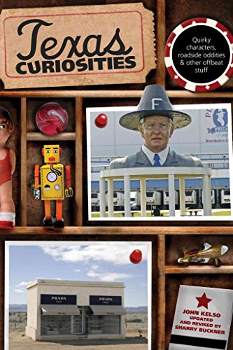 Beispielbild fr Texas Curiosities: Quirky Characters, Roadside Oddities & Other Offbeat Stuff (Curiosities Series) zum Verkauf von BooksRun
