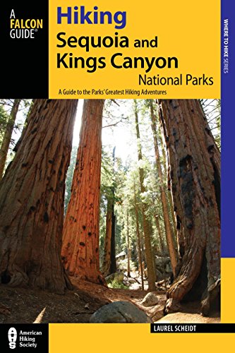 9780762761043: Hiking Sequoia and Kings Canyon National Parks: A Guide To The Parks' Greatest Hiking Adventures (Regional Hiking Series) [Idioma Ingls]