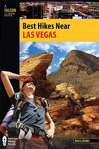 Beispielbild fr Best Hikes Near Las Vegas (Best Hikes Near Series) zum Verkauf von Goodwill