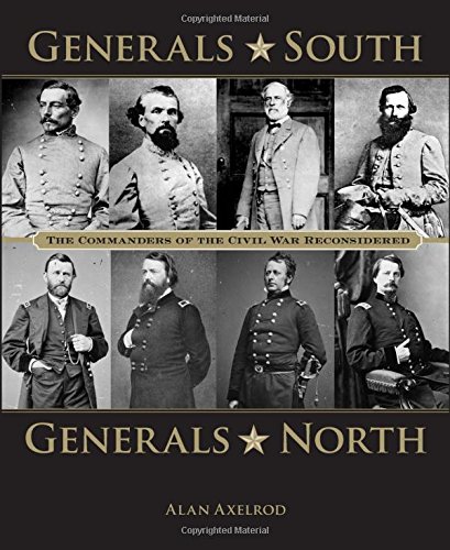 Stock image for Generals South, Generals North: The Commanders of the Civil War Reconsidered for sale by Bookmonger.Ltd