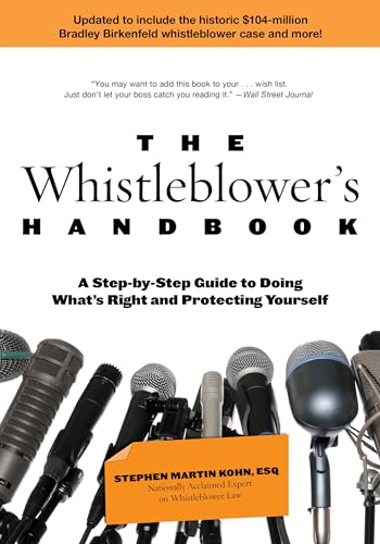Beispielbild fr The Whistleblower's Handbook: A Step-by-Step Guide to Doing What's Right and Protecting Yourself zum Verkauf von Wonder Book