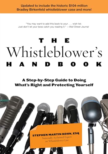 Stock image for The Whistleblower's Handbook: A Step-by-Step Guide to Doing What's Right and Protecting Yourself for sale by SecondSale