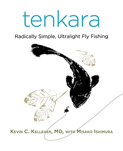 9780762763948: Tenkara: Radically Simple, Ultralight Fly Fishing