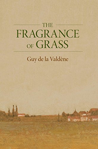 Beispielbild fr The Fragrance of Grass zum Verkauf von ThriftBooks-Atlanta