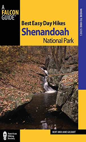 Stock image for Best Easy Day Hikes Shenandoah National Park (Best Easy Day Hikes Series) for sale by SecondSale