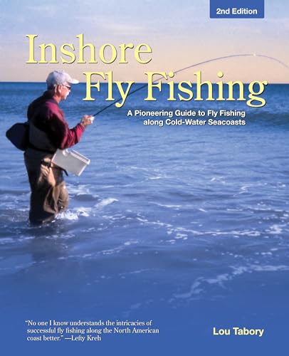 Stock image for Inshore Fly Fishing: A Pioneering Guide To Fly Fishing Along Cold-Water Seacoasts for sale by -OnTimeBooks-