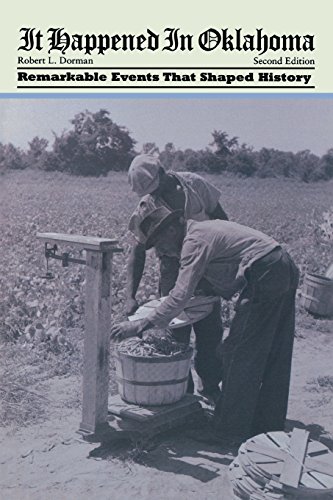 Beispielbild fr It Happened in Oklahoma, 2nd: Remarkable Events That Shaped History (It Happened In Series) zum Verkauf von Half Price Books Inc.