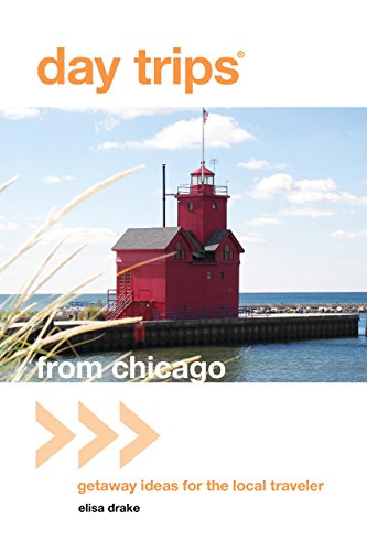 Imagen de archivo de Day Trips? from Chicago: Getaway Ideas for the Local Traveler (Day Trips Series) a la venta por SecondSale