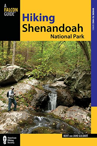 Stock image for Hiking Shenandoah National Park, 4th (Regional Hiking Series) for sale by SecondSale