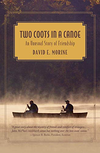 9780762770366: Two Coots in a Canoe: An Unusual Story of Friendship