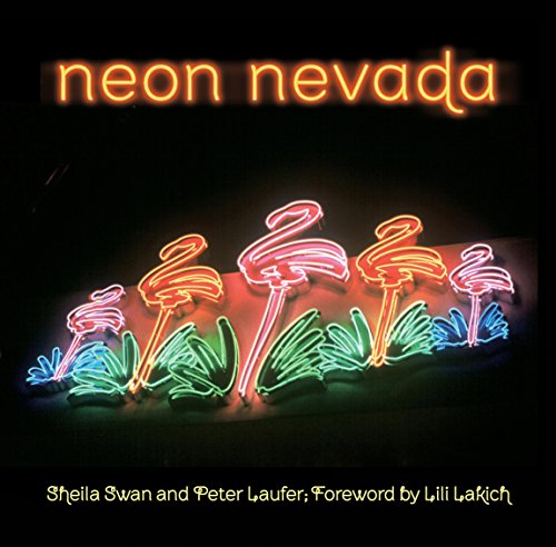 Stock image for Neon Nevada for sale by New Legacy Books