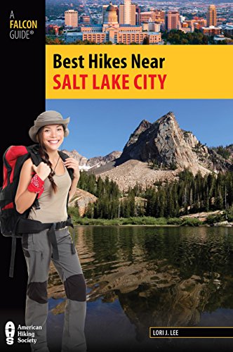 Beispielbild fr Best Hikes near Salt Lake City zum Verkauf von Better World Books
