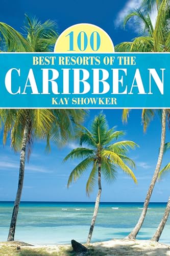 9780762771523: 100 Best Resorts of the Caribbean [Lingua Inglese]