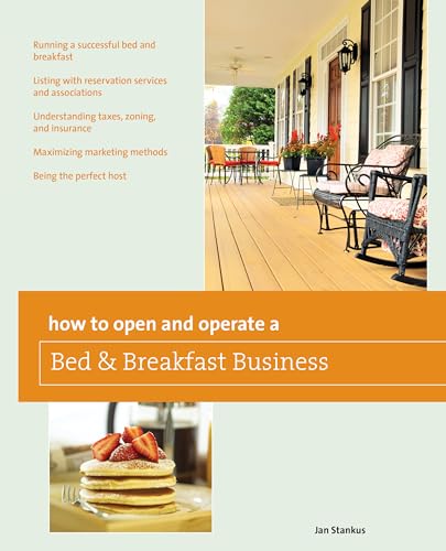 9780762772001: How to Open and Operate a Bed & Breakfast, Ninth Edition (Home-Based Business Series)