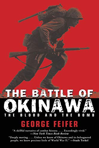 9780762772797: Battle of Okinawa: The Blood and the Bomb