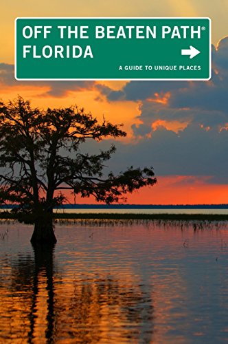 Stock image for Florida : A Guide to Unique Places for sale by Better World Books