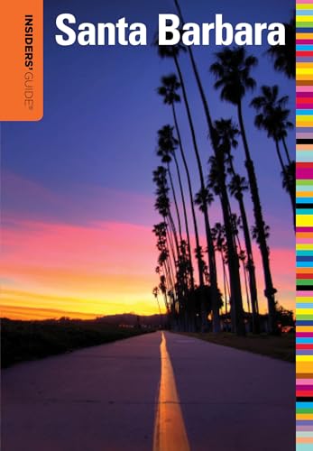 9780762773237: Insiders' Guide to Santa Barbara (Insiders' Guide Series)