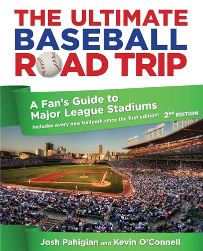 Imagen de archivo de Ultimate Baseball Road Trip: A Fan's Guide To Major League Stadiums a la venta por SecondSale