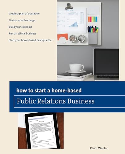 Beispielbild fr How to Start a Home-Based Public Relations Business zum Verkauf von Better World Books