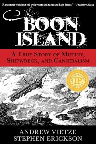 Beispielbild fr Boon Island: A True Story of Mutiny, Shipwreck, and Cannibalism zum Verkauf von SecondSale