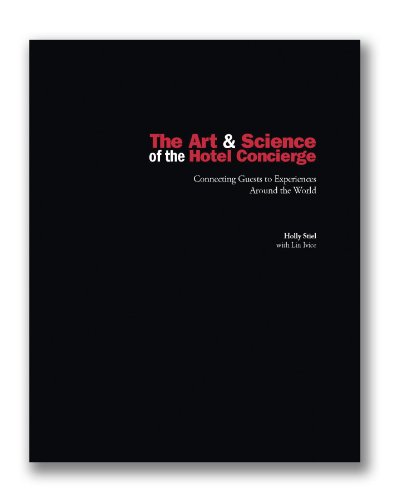 Stock image for The Art Science of the Hotel Concierge for sale by Books of the Smoky Mountains