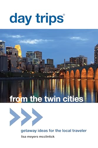 Stock image for From the Twin Cities : Getaway Ideas for the Local Traveler for sale by Better World Books