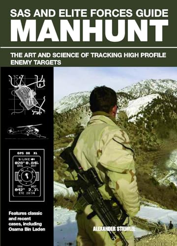 9780762780174: Sas and Elite Forces Guide Manhunt: The Art and Science of Tracking High Value Enemy Targets