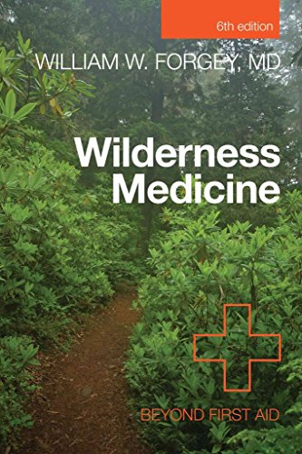 Imagen de archivo de Wilderness Medicine: Beyond First Aid a la venta por ThriftBooks-Atlanta