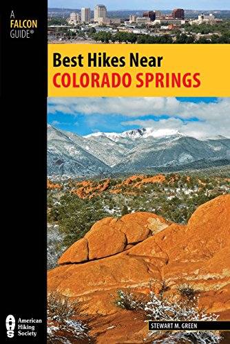 9780762780778: Best Hikes Near Colorado Springs (Best Hikes Near Series)
