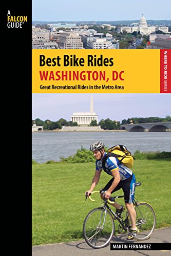 Imagen de archivo de Washington, DC - Best Bike Rides : Great Recreational Rides in the Metro Area a la venta por Better World Books