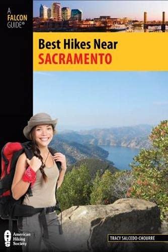 Imagen de archivo de Best Hikes Near Sacramento (Best Hikes Near Series) a la venta por Lexington Books Inc