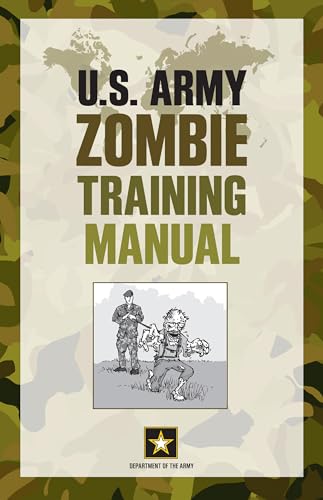Beispielbild fr U.S. Army Zombie Training Manual zum Verkauf von SecondSale