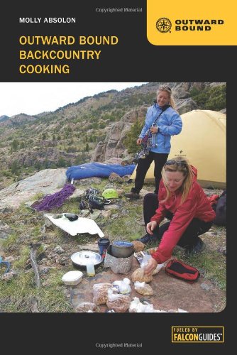 Beispielbild fr Outward Bound Backcountry Cooking zum Verkauf von Better World Books