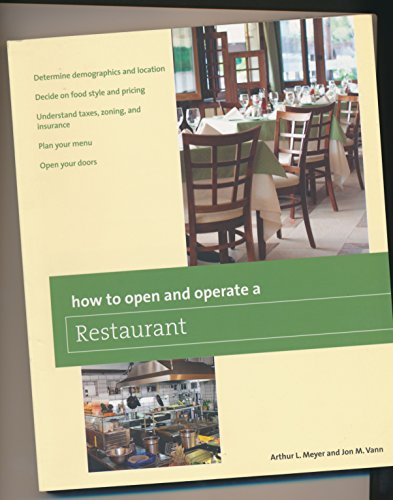 Imagen de archivo de How to Open and Operate a Restaurant a la venta por Better World Books: West
