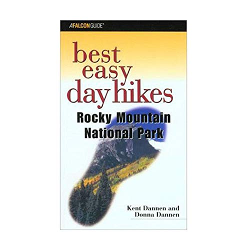 Imagen de archivo de Best Easy Day Hikes Rocky Mountain National Park (Best Easy Day Hikes Series) a la venta por Jenson Books Inc