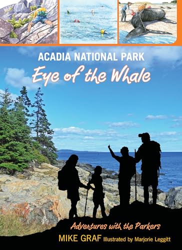 Stock image for Acadia National Park : Eye of the Whale for sale by Better World Books: West
