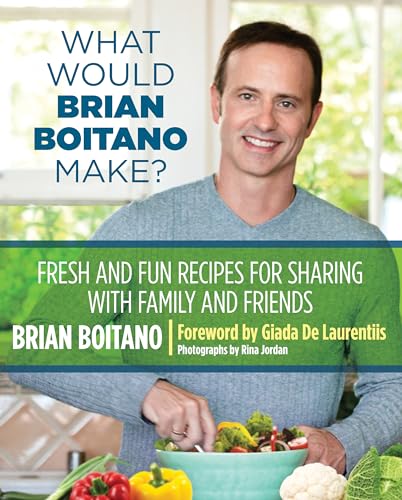 Stock image for What Would Brian Boitano Make?: Fresh And Fun Recipes For Sharing With Family And Friends for sale by Orion Tech
