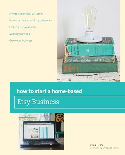 9780762784837: How to Start a Home-Based Etsy Business