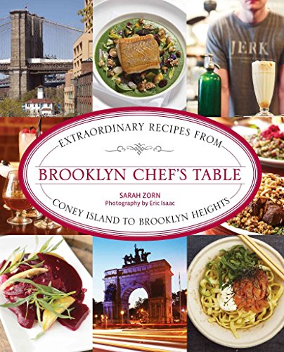 9780762786350: Brooklyn Chef's Table: Extraordinary Recipes From Coney Island To Brooklyn Heights