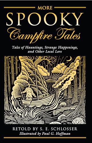 Imagen de archivo de More Spooky Campfire Tales: Tales Of Hauntings, Strange Happenings, And Other Local Lore a la venta por Gulf Coast Books