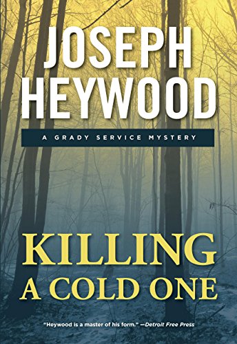 KILLING A COLD ONE: A WOODS COP MYSTERY