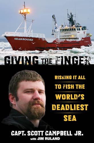 Imagen de archivo de Giving the Finger : Risking It All to Fish the World's Deadliest Sea a la venta por Better World Books