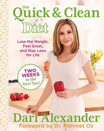 Beispielbild fr Quick & Clean Diet: Lose The Weight, Feel Great, And Stay Lean For Life zum Verkauf von Wonder Book