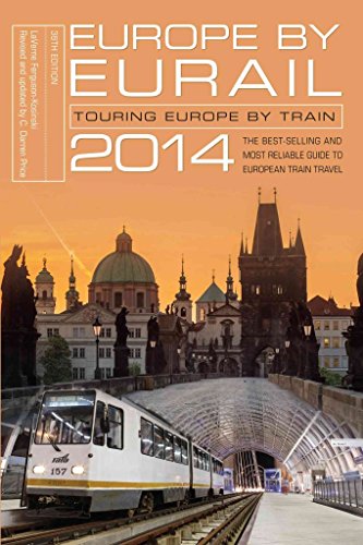 Beispielbild fr Europe by Eurail 2014 : Touring Europe by Train zum Verkauf von Better World Books