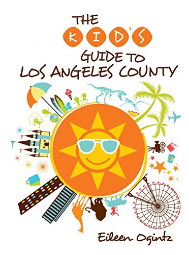 Beispielbild fr Kid's Guide to Los Angeles County (Kid's Guides Series) zum Verkauf von BooksRun